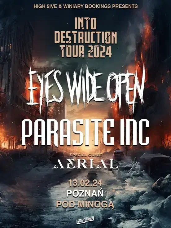Eyes Wide Open + Parasite Inc: Into Destruction Tour