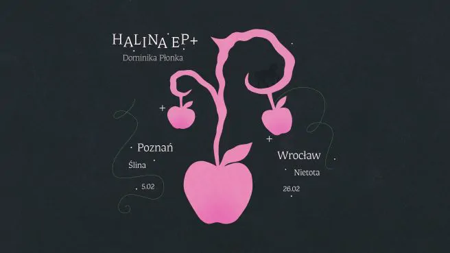 Dominika Płonka | Halina EP Tour