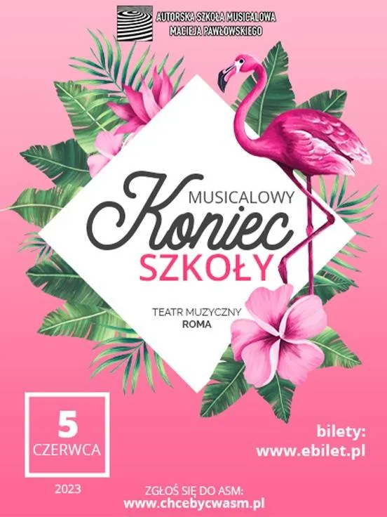 Musicalowy Koniec Szkoły