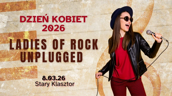Dzień Kobiet 2026 - LADIES OF ROCK UNPLUGGED