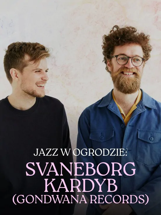 Jazz w Ogrodzie: Svaneborg Kardyb