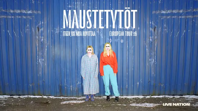 Maustetytöt - Itken Jos Mua Huvittaa European Tour 26