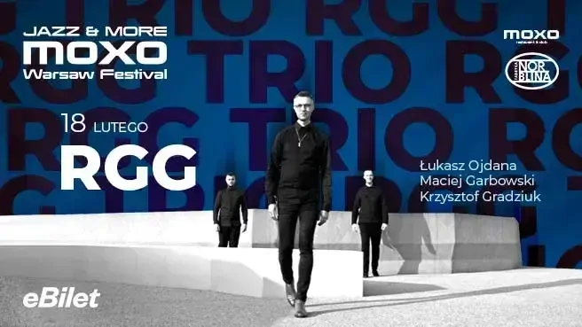 RGG - Jazz & More MOXO Warsaw Festival