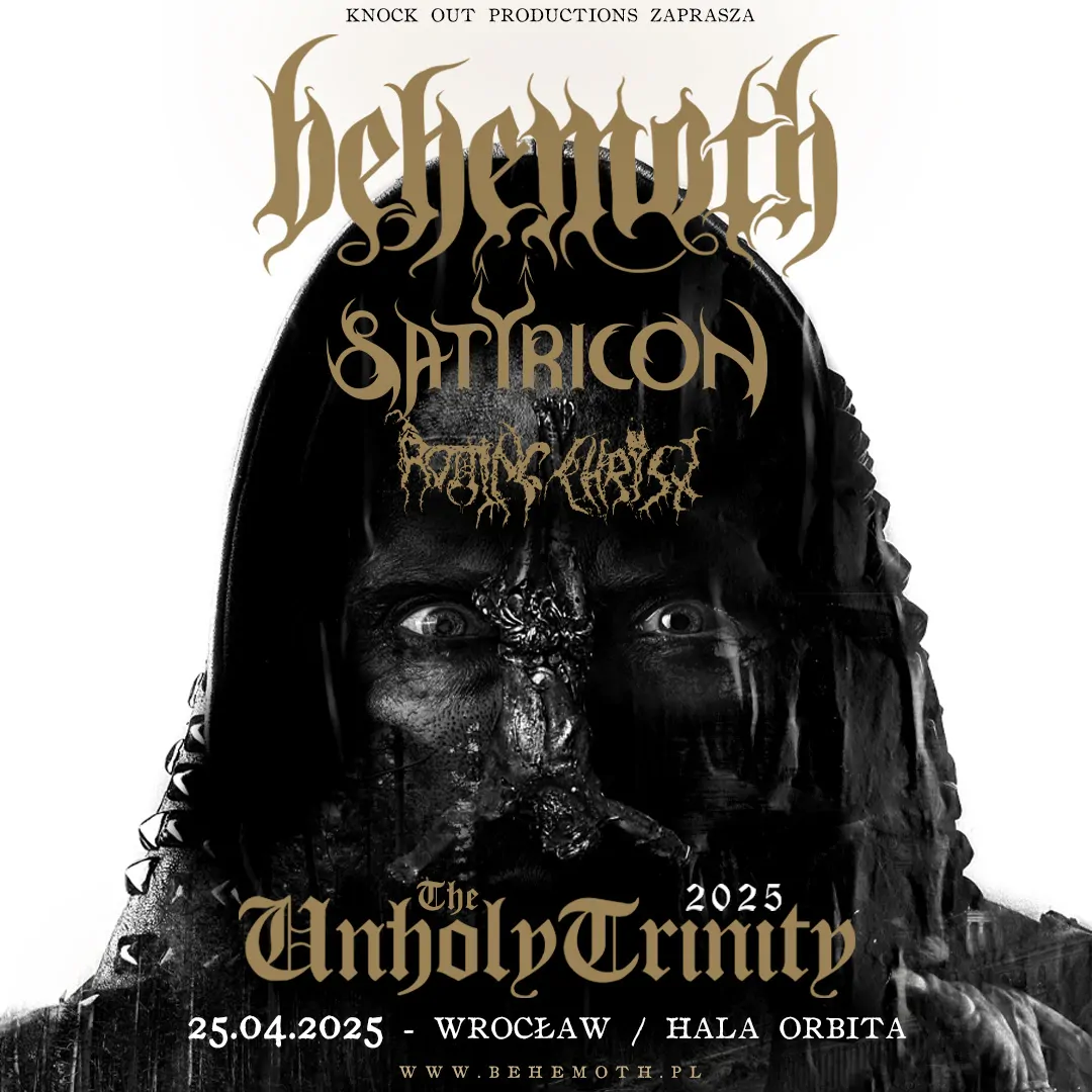 Behemoth + Satyricon + Rotting Christ The Unholy Trinity Tour 2025