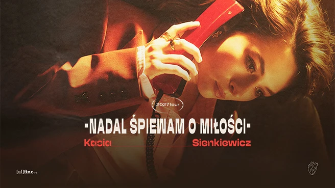 Kasia Sienkiewicz “Nadal Śpiewam o Miłości"