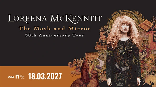 Loreena McKennitt - The Mask and Mirror Anniversary Tour&nbsp;