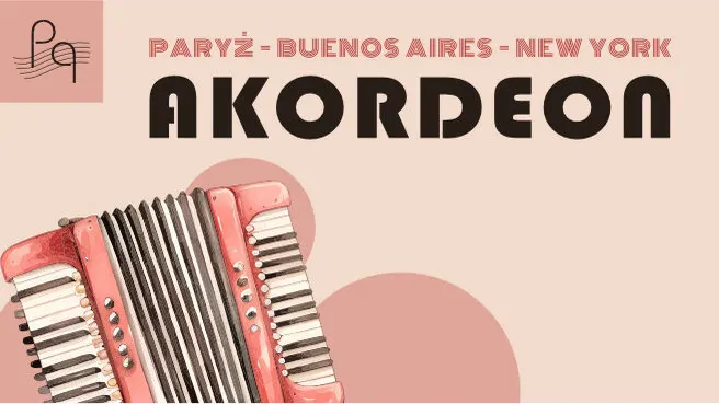 Paryż – Buenos Aires – NY / Akordeon – Wiesław Prządka, Jacek Szwaj