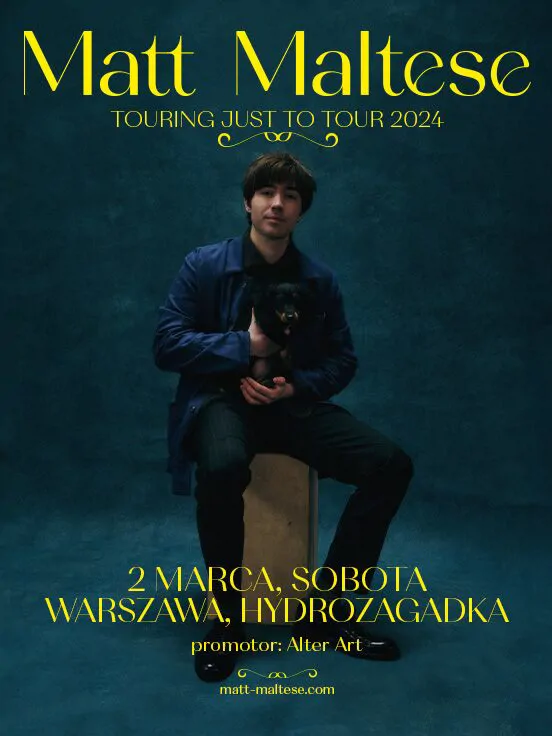 Matt Maltese: Touring Just To Tour 2024