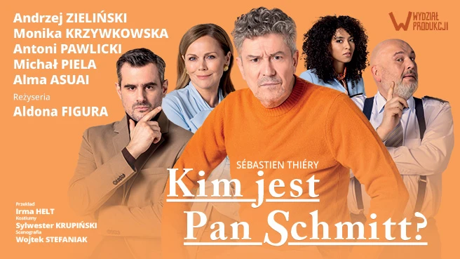 Kim jest Pan Schmitt?
