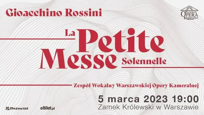 Gioacchino Rossini - La Petite Messe Solennelle