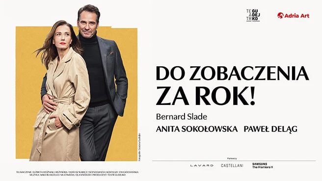 "Do zobaczenia za rok" - spektakl teatralny