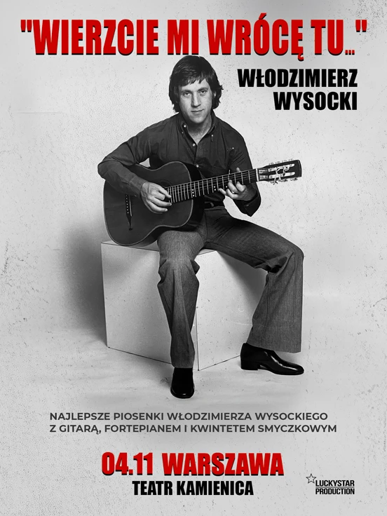 Włodzimierz Wysocki - Wierzcie mi wrócę tu...