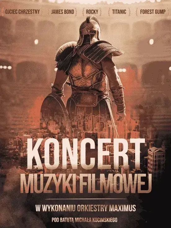 Koncert Muzyki Filmowej w wykonaniu Orkiestry Maximus