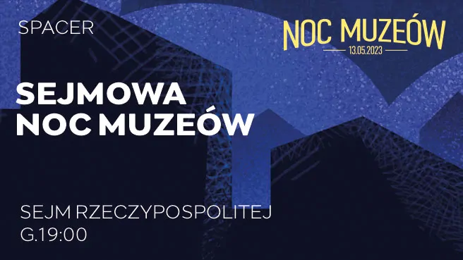 Sejmowa Noc Muzeów