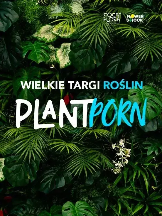 PlantPorn – mega targi roślin