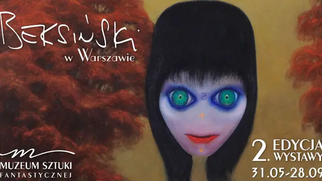 2. edycja wystawy „Beksiński w Warszawie”