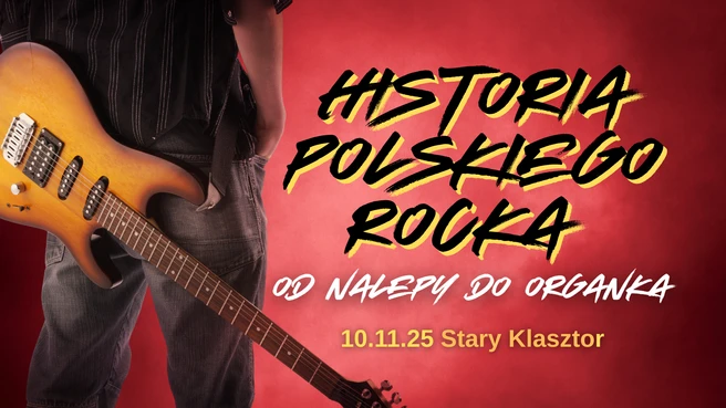 HISTORIA POLSKIEGO ROCKA - od Nalepy do Organka