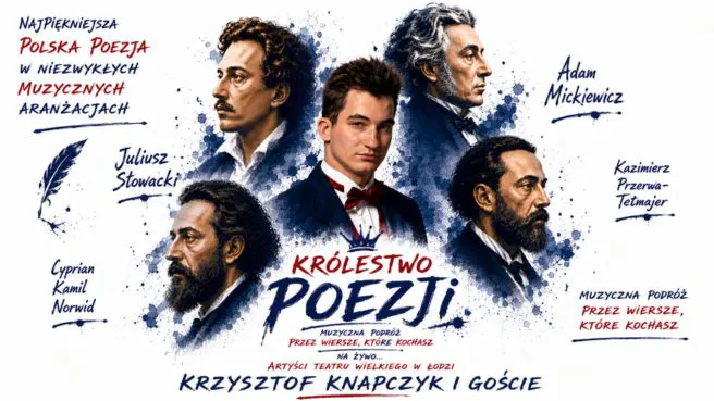 Królestwo Poezji - Muzyczna podróż przez wiersze, które kochasz