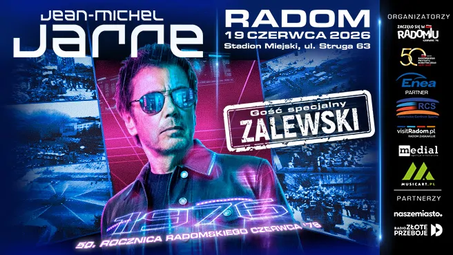 Jean-Michel JARRE/gość specjalny - ZALEWSKI