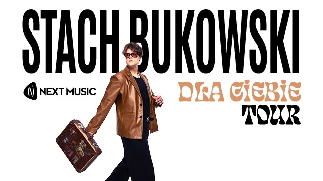 Stach Bukowski "Dla Ciebie tour"