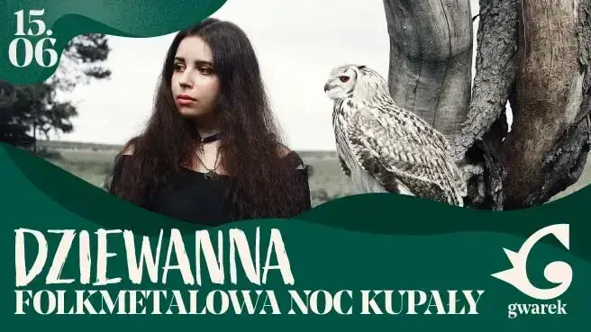 Dziewanna “Folkmetalowa Noc Kupały"