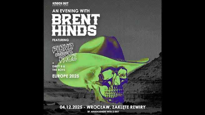 An Evening with Brent Hinds - Fiend Without A Face + Dirty B & The Boys