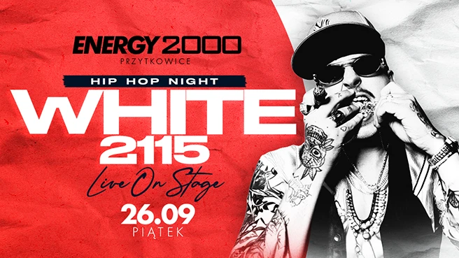 𝐖𝐇𝐈𝐓𝐄 𝟐𝟏𝟏𝟓 | ENERGY 2000 PRZYTKOWICE