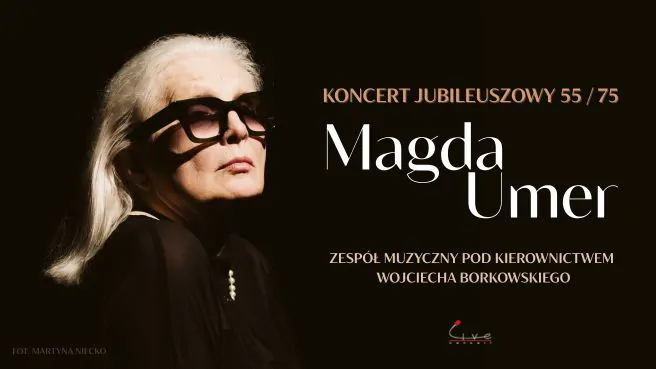 Magda Umer – Koncert Jubileuszowy 55/75