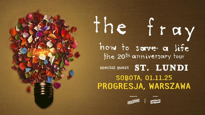 THE FRAY - How To Save A Life: The 20th Anniversary Tour