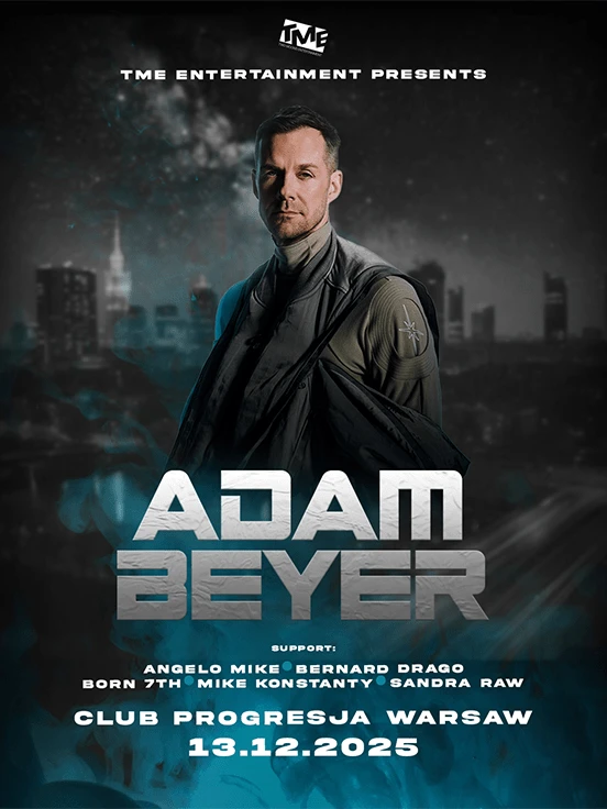TME Entertainment presents: Adam Beyer