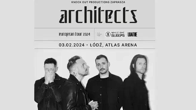 Architects + While She Sleeps + Loathe