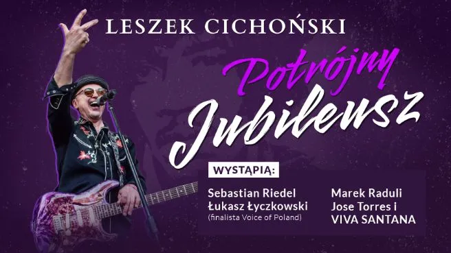 Leszek Cichoński "Potrójny Jubileusz"