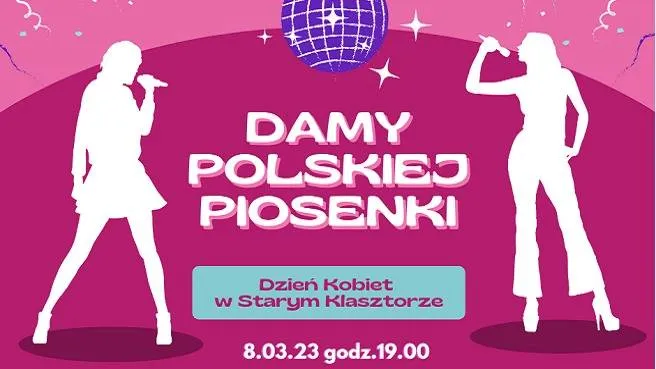 Dzień Kobiet 2023 Damy Polskiej Piosenki