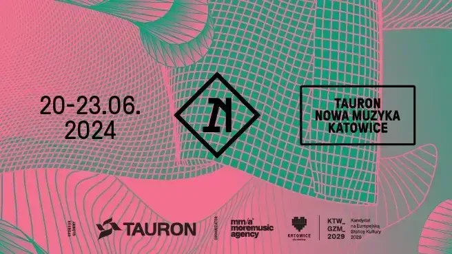 Tauron Nowa Muzyka Katowice 2024: karnet 3 dni + Koncert Otwarcia