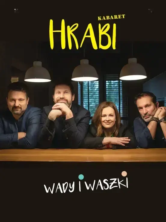 Kabaret Hrabi - Wady i Waszki