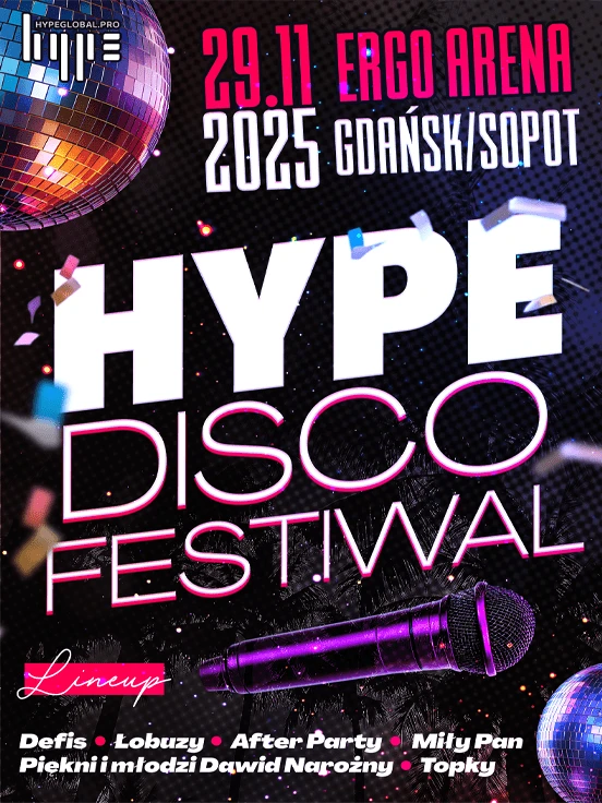 Festiwal Muzyki Disco 2025 - Hype Disco Festiwal