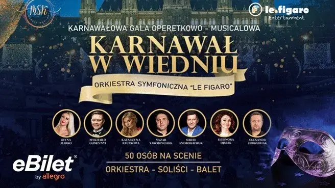Karnawałowa Gala Operetkowo Musicalowa ,,Karnawał w Wiedniu ''