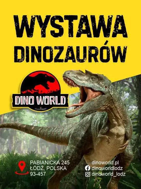 Dinoworld - wystawa dinozaurów Łódź