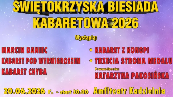 ŚWIĘTOKRZYSKA BIESIADA KABARETOWA 2026