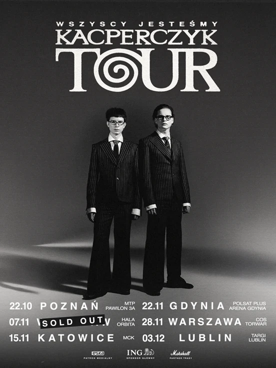 WSZYSCY JESTEŚMY KACPERCZYK TOUR