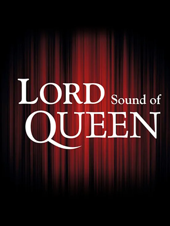 LORD Sound of the Queen