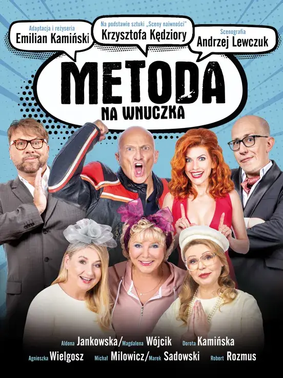 Metoda na wnuczka - spektakl wyjazdowy