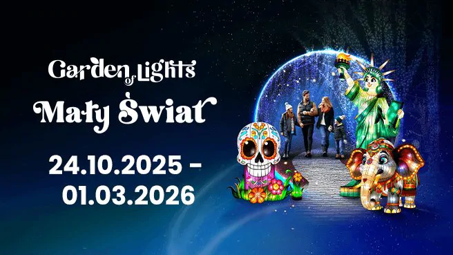 Garden of Lights / Ogrody Świateł - Mały Świat