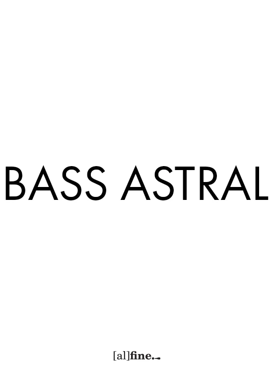 Bass Astral