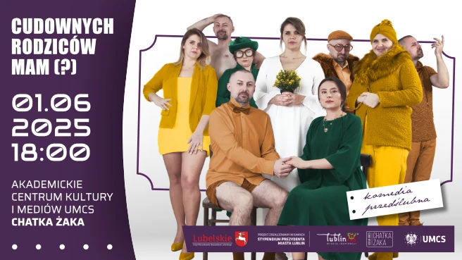 Cudownych rodziców mam (?)