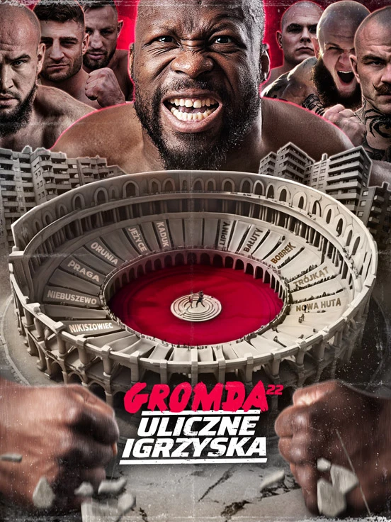 Gromda 22: Uliczne Igrzyska