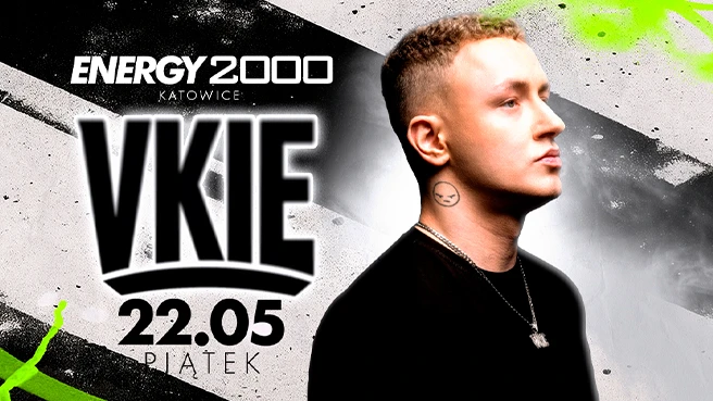VKIE 22.05 ENERGY 2000 KATOWICE [16+]