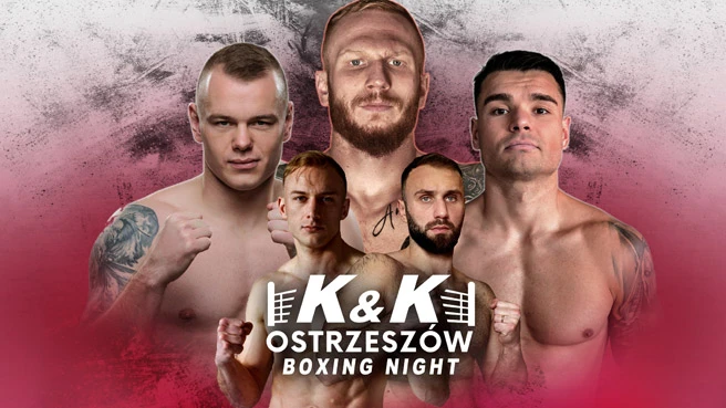 K&K Ostrzeszów Boxing Night