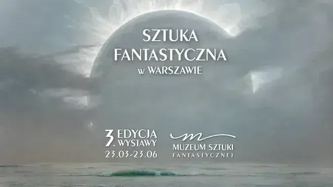Sztuka Fantastyczna w Warszawie 3. Edycja