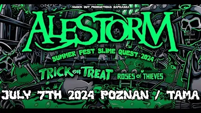 Alestorm + Trick Or Treat + Roses Of Thieves